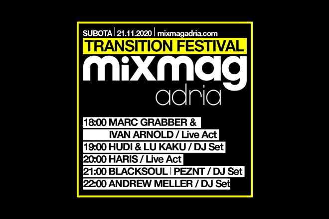 Mixmag Adria Transition Festival 21/11/2020