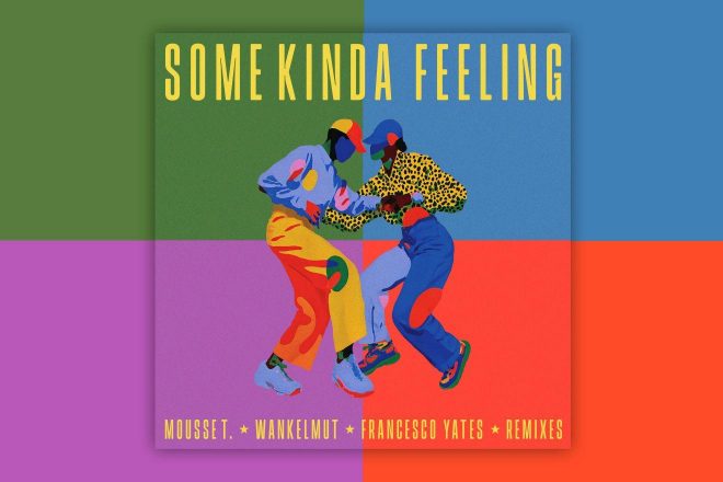 Stižu novi remiksevi za singl ''Some Kinda Feeling''