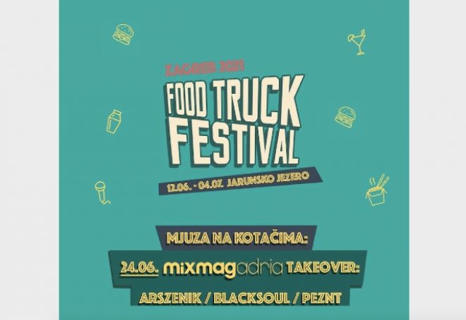 Mixmag Adria Takeover na Food Truck Festivalu