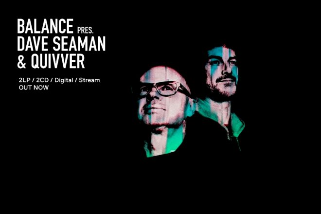 Dave Seaman i Quivver u novom izdanju miks serijala ''Balance''