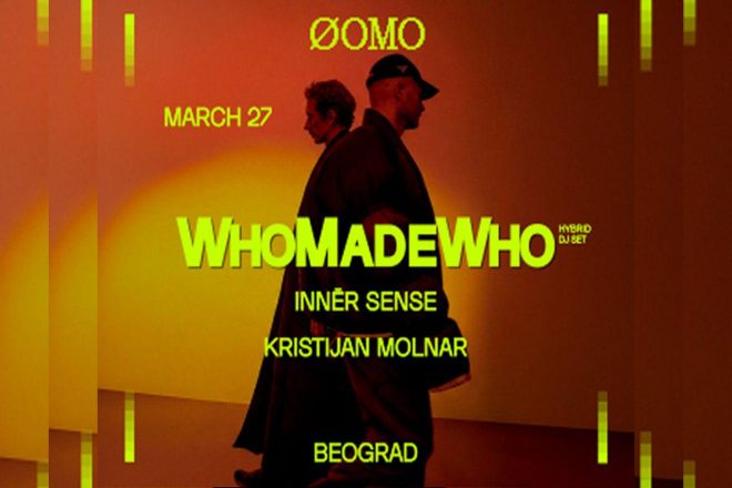 ФOMO predstavlja WhoMadeWho u Beogradu