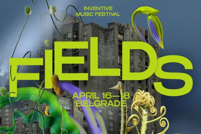 Fields, festival inventivne muzike, objavio je kompletan lineup za ovogodi&scaron;nje izdanje