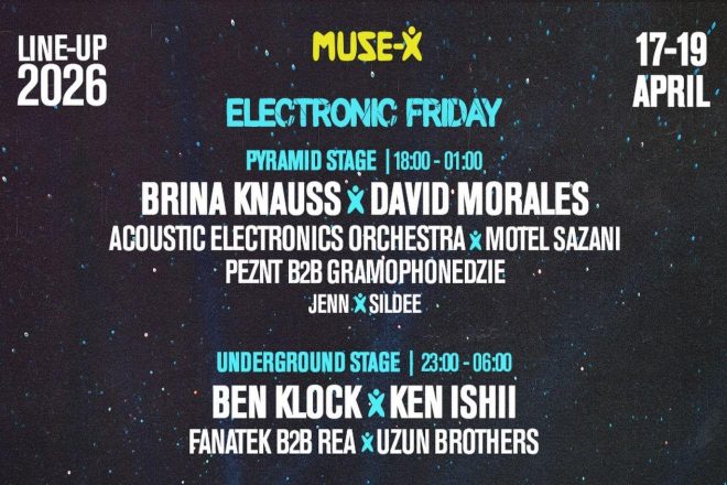Muse-X kicks off with Electronic Friday, April 17th, 6PM